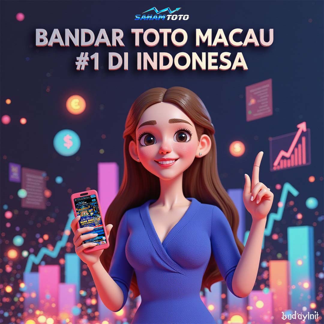 SAHAMTOTO 📈 Bandar Togel Online Toto Macau No.1 Terpercaya